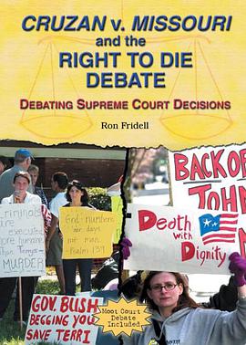 Cruzan V. Missouri and the Right to Die Debate pdf epub mobi 电子书 下载