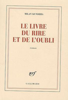 Le livre du rire et de l'oubli pdf epub mobi 电子书 下载