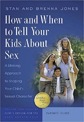 How And When to Tell Your Kids About Sex pdf epub mobi 电子书 下载