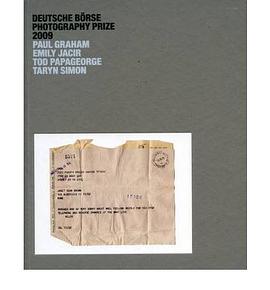 Deutsche Borse Photography Prize 2009: Paul Graham, Emily Ja pdf epub mobi 电子书 下载