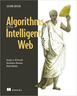 Algorithms of the Intelligent Web pdf epub mobi 电子书 下载