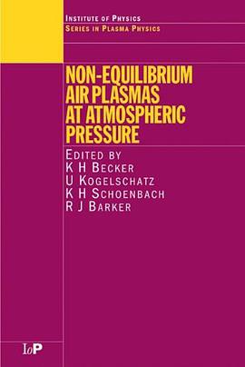 Non-equilibrium Air Plasmas at Atmospheric Pressure pdf epub mobi 电子书 下载