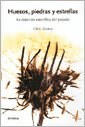 Huesos, Piedras Y Estrellas pdf epub mobi 電子書 下載