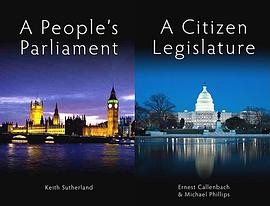 A People's Parliament/A Citizen Legislature pdf epub mobi 电子书 下载