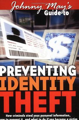 Johnny May's Guide to Preventing Identity Theft pdf epub mobi 电子书 下载