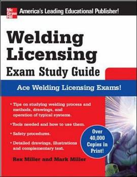 Welding Licensing Exam Study Guide (McGraw-Hill's Welding Licensing Exam Study Guide) pdf epub mobi 下载