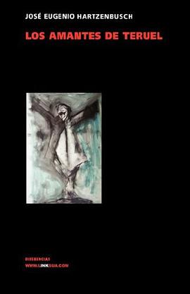 Los amantes de Teruel (Diferencias) (Spanish Edition) pdf epub mobi 電子書 下載