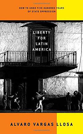 Liberty for Latin America pdf epub mobi 电子书 下载