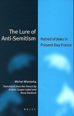 The Lure of Anti-Semitism pdf epub mobi 下载