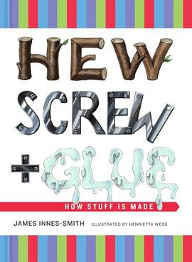 Hew, Screw, and Glue pdf epub mobi 电子书 下载