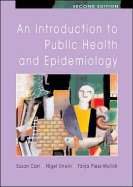 An Introduction to Public Health and Epidemiology pdf epub mobi 电子书 下载