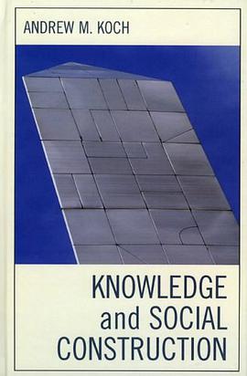 Knowledge and Social Constructi pdf epub mobi 電子書 下載