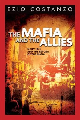 The Mafia and the Allies pdf epub mobi 电子书 下载