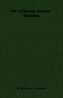 On a Chinese Screen - Sketches pdf epub mobi 电子书 下载