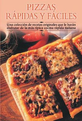 Pizzas Rapidas y Faciles pdf epub mobi 电子书 下载