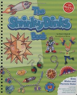 The Shrinky Dinks Book pdf epub mobi 电子书 下载