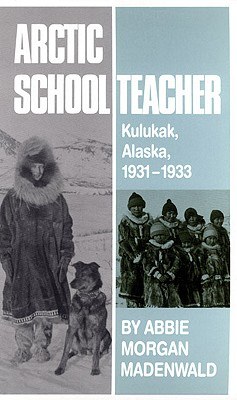 Arctic Schoolteacher pdf epub mobi 电子书 下载