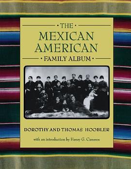 The Mexican American Family Album pdf epub mobi 电子书 下载