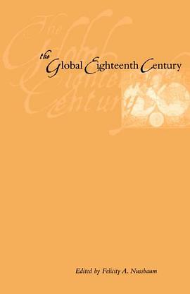 The Global Eighteenth Century pdf epub mobi 电子书 下载