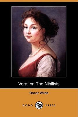 Vera; or, The Nihilists pdf epub mobi 电子书 下载