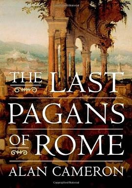 The Last Pagans of Rome pdf epub mobi 电子书 下载