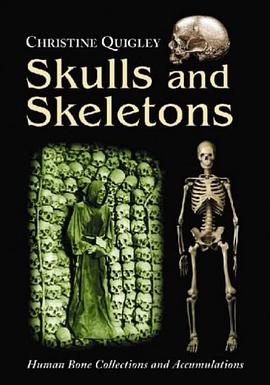 Skulls and Skeletons pdf epub mobi 电子书 下载