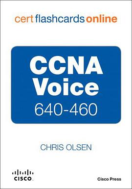 CCNA Voice 640-460 Cert Flash Cards Online, Retail Packaged Version pdf epub mobi 电子书 下载