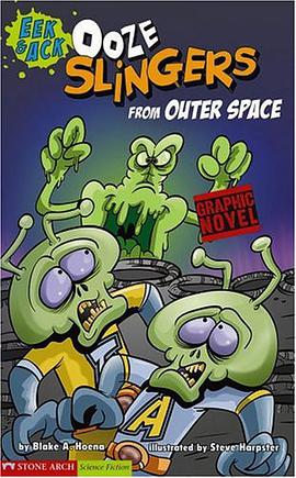 Ooze Slingers from Outer Space pdf epub mobi 电子书 下载