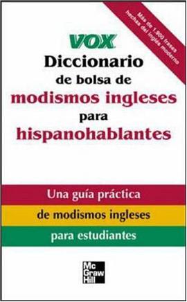 Vox Diccionario De Bolsa De Modismos Ingleses Para Hispanohablantes pdf epub mobi 下载