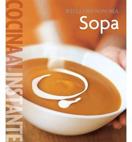 Williams-Sonoma Cocina Al Instante Sopa/ Instant Cooking Soup pdf epub mobi 电子书 下载