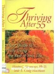 Thriving After 55: Your Guide to Fully Living the Rest of Your Life pdf epub mobi 電子書 下載