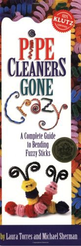Pipe Cleaners Gone Crazy pdf epub mobi 电子书 下载