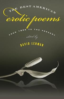 The Best American Erotic Poems pdf epub mobi 电子书 下载
