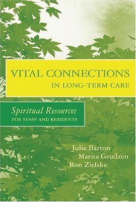 Vital Connections in Long-Term Care pdf epub mobi 电子书 下载