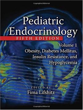 Pediatric Endocrinology pdf epub mobi 电子书 下载