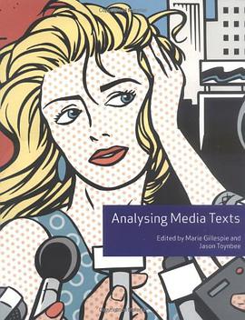 Analysing Media Texts pdf epub mobi 电子书 下载