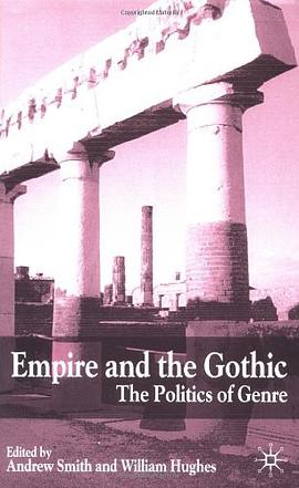 Empire and the Gothic pdf epub mobi 电子书 下载