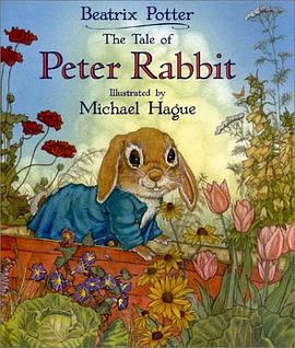 The Tale of Peter Rabbit pdf epub mobi 电子书 下载