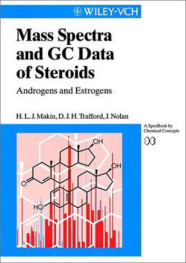 Mass Spectra and GC Data of Steroids pdf epub mobi 电子书 下载