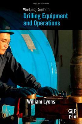 Working Guide to Drilling Equipment and Operations pdf epub mobi 电子书 下载