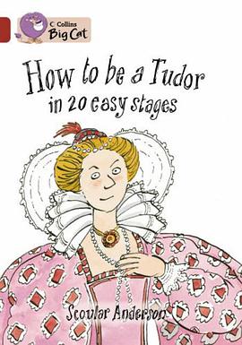 How to Be a Tudor in 20 Easy Stages pdf epub mobi 电子书 下载