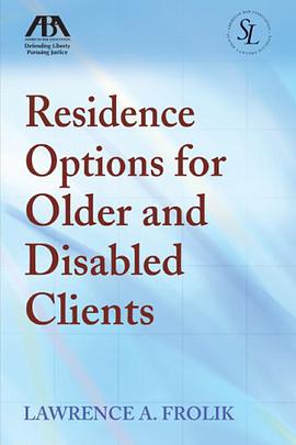 Residence Options for Older and Disabled Clients pdf epub mobi 电子书 下载