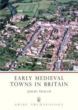 Early Medieval Towns in Britain pdf epub mobi 电子书 下载