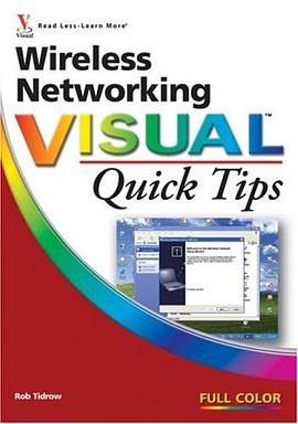 Wireless Networking Visual Quick Tips pdf epub mobi 电子书 下载