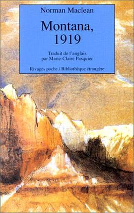Montana, 1919 pdf epub mobi 电子书 下载