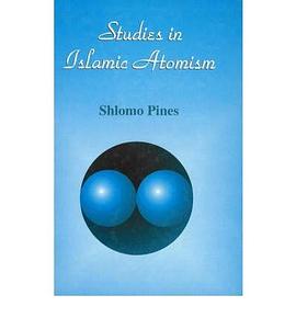 Studies in Islamic Atomism pdf epub mobi 电子书 下载