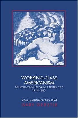 Working-Class Americanism pdf epub mobi 电子书 下载