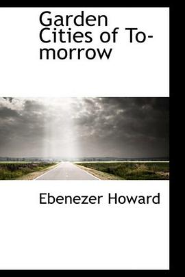 Garden Cities of To-morrow pdf epub mobi 電子書 下載
