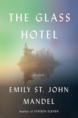 The Glass Hotel pdf epub mobi 电子书 下载