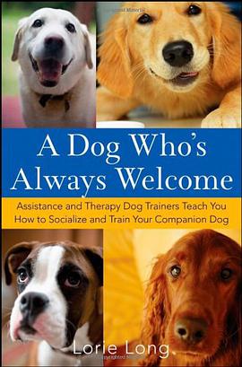 A Dog Who's Always Welcome pdf epub mobi 电子书 下载